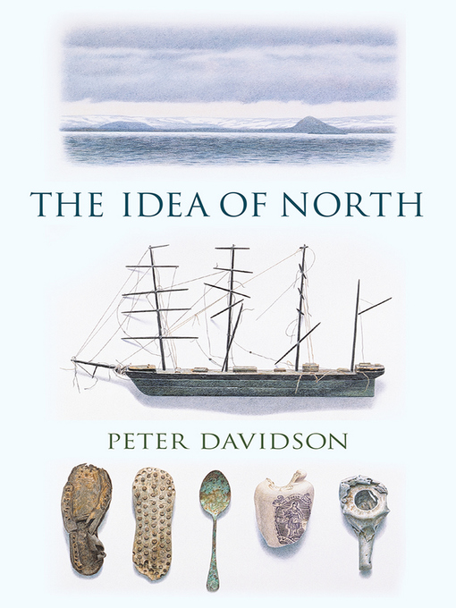 Title details for The Idea of North by Peter Davidson - Available